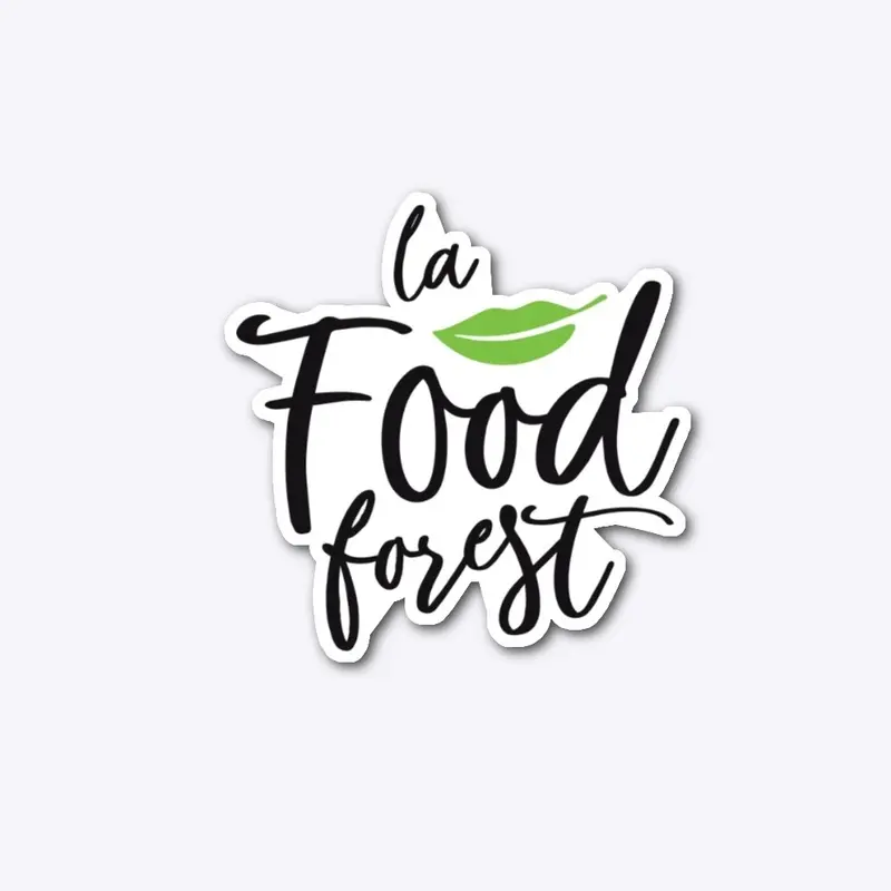 la Food Forest Merchandise